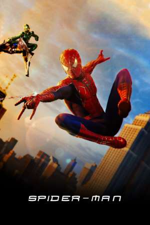 Download Spider-Man (2002) Dual Audio {Hindi-English} Movie 480p | 720p | 1080p | 2160p BluRay ESub