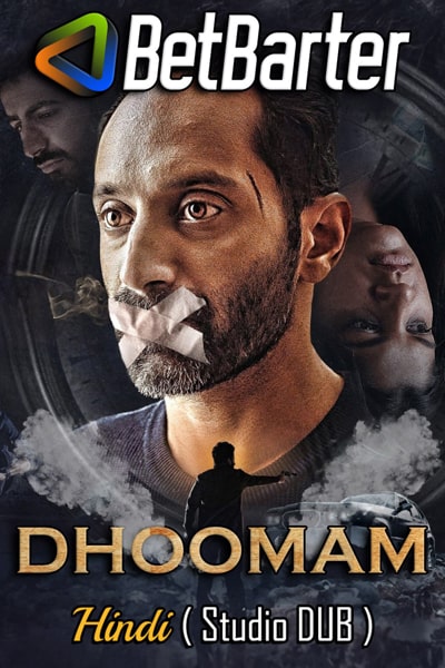 Download Dhoomam (2023) Dual Audio {Hindi (Studio DUB)-Malayalam} Movie 480p | 720p | 1080p HQ S-Print