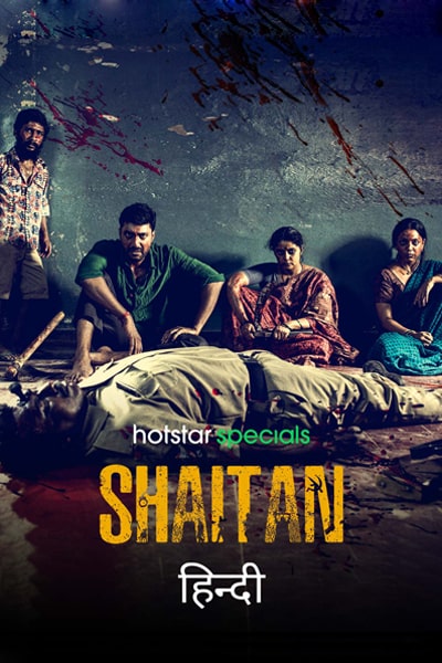 Download Shaitan (Season 1) Hindi Hotstar Web Series 480p | 720p | 1080p WEB-DL ESub