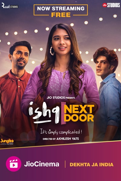 Download Ishq Next Door (Season 1) Hindi JioCinema WEB Series 480p | 720p | 1080p WEB-DL ESub