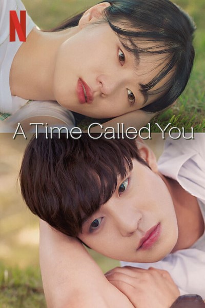 Download A Time Called You (Season 01) Multi Audio {Hindi-English-Korean} Web Series 480p | 720p | 1080p WEB-DL ESub