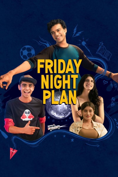 Download Friday Night Plan (2023) Hindi Movie 480p | 720p | 1080p WEB-DL ESub