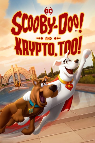 Download Scooby-Doo And Krypto Too (2023) English Movie 480p | 720p | 1080p WEB-DL ESub