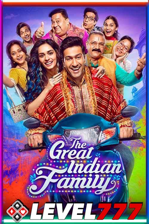 Download The Great Indian Family (2023) Hindi Movie 480p | 720p | 1080p HQ S-Print